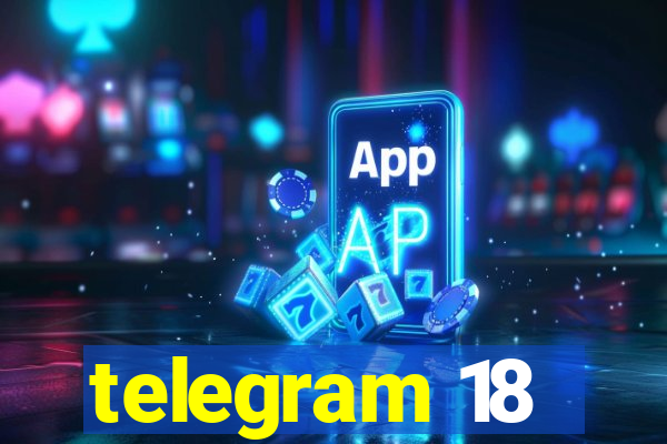 telegram 18